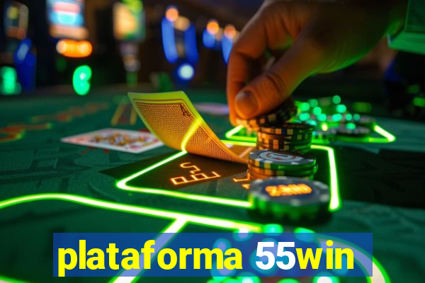 plataforma 55win